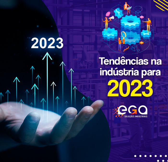 Tendências na indústria para 2023