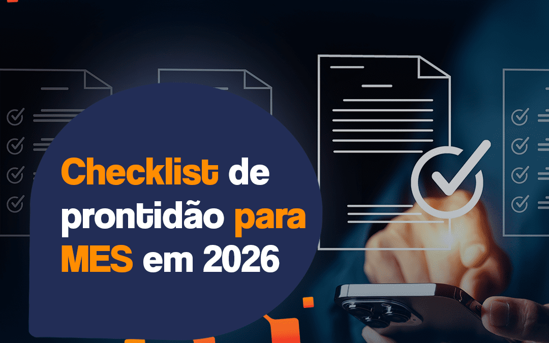 Checklist de prontidão para MES em 2026