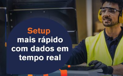 Setup mais rápido com dados em tempo real