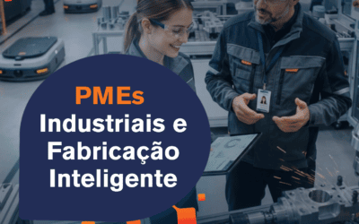 PMEs industriais e fabricação inteligente